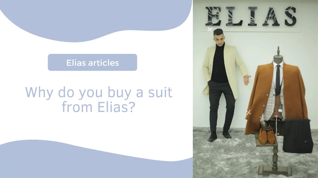 Why do you buy a suit from Elias? - Brand Elias for exchange | An interesting article, a suitable choice